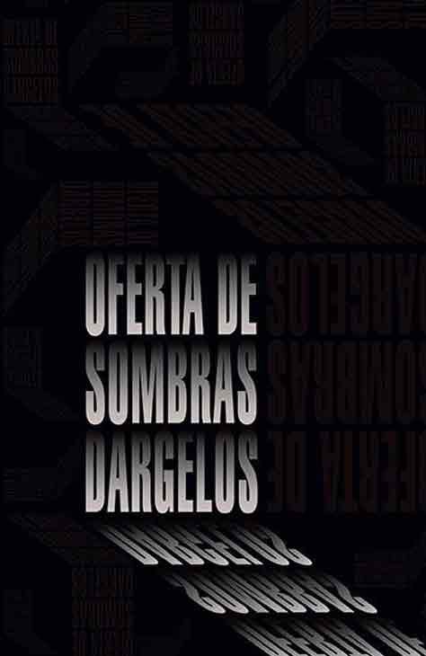 Oferta de sombras Adrián Dárgelos