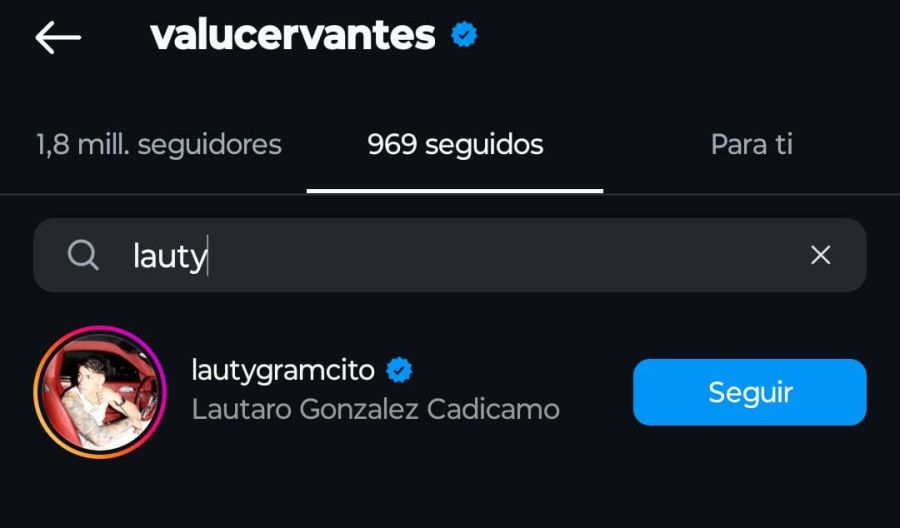 Valentina Cervantes sigue en Instagram a Lauty Gram.