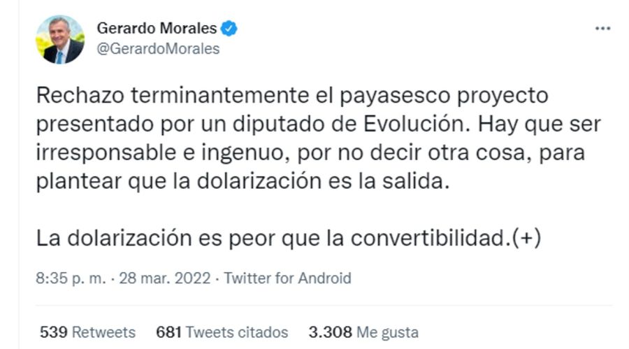 Tweet de Gerardo Morales sobre la dolarización 20220329