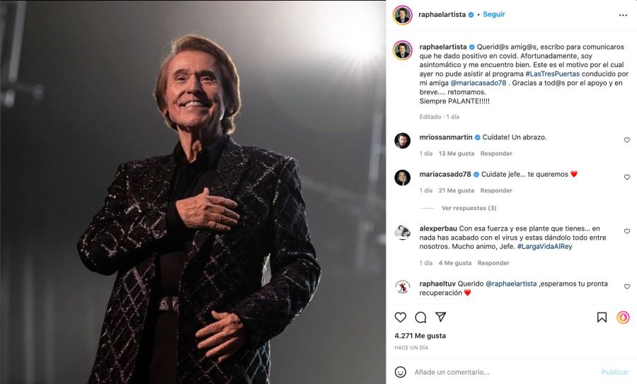 Raphael tiene covid a los 78 años y su salud preocupa a sus fans