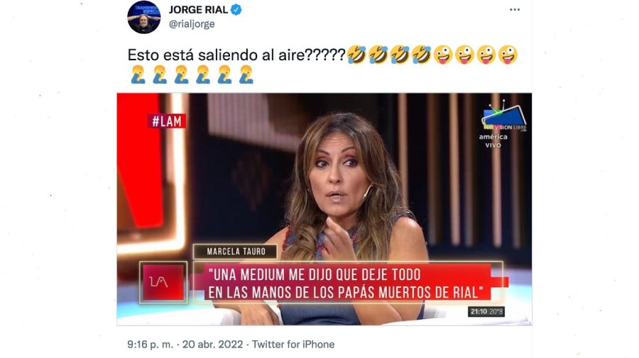 Tuit de Jorge Rial sobre los dichos de Marcela Tauro en LAM