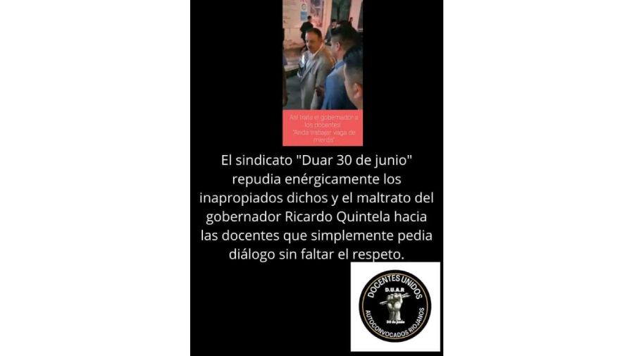Ricardo Quintela insultó a una docente que reclamaba por mejoras salariales