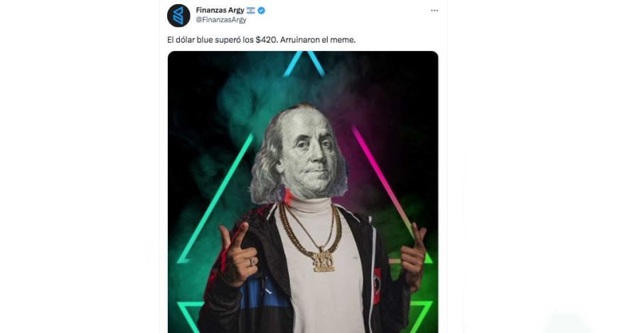 Memes del dólar blue a $420 20230418