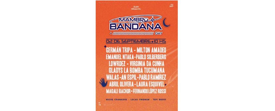 Line up del Mambrú & Bandana Day