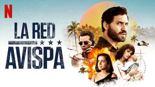 La red avispa, Netflix