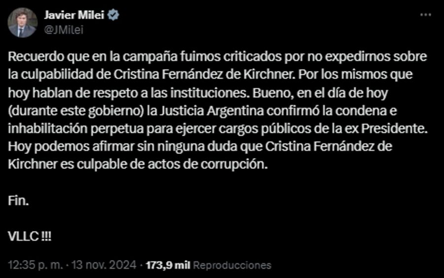 El tuit de Javier Milei tras la condena a Cristina Kirchner 20241113