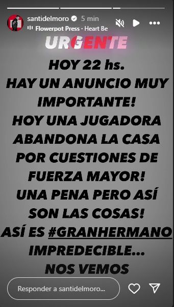 Santiago del Moro anunció que una participante de Gran Hermano abandonará la casa