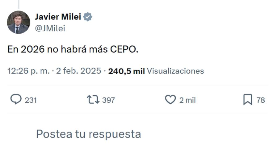 Tuit de Javier Milei sobre el cepo cambiario