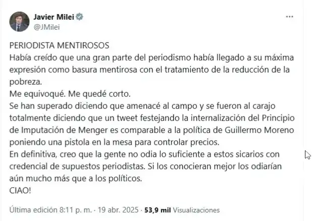 Tuit Javier Milei odio a los periodistas