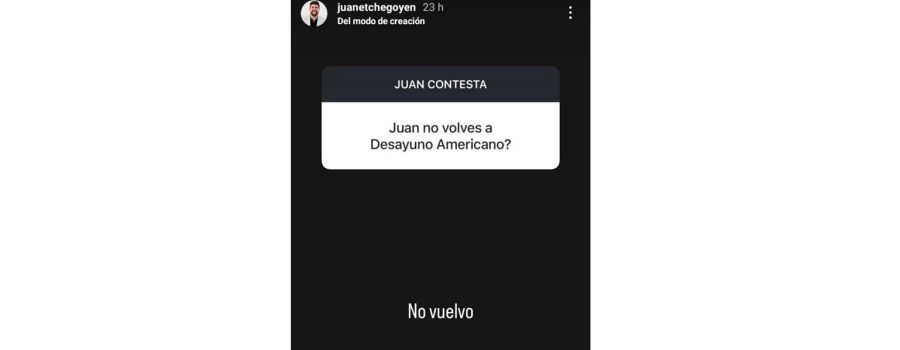 Juan Etchegoyen se baja de Desayuno Americano