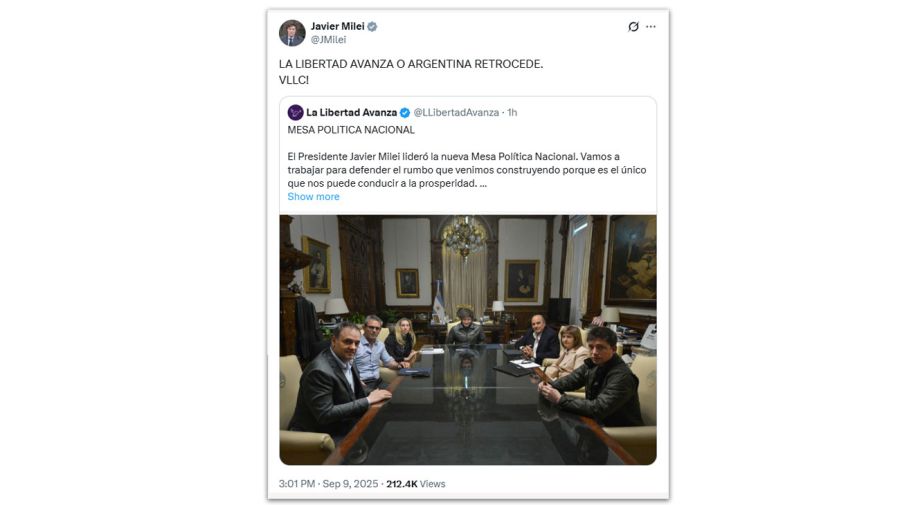 Posteo Milei LA LIBERTAD AVANZA O ARGENTINA RETROCEDE 09092025