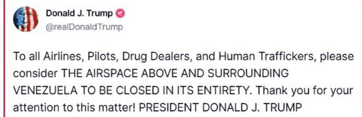 Trump's message on social truth about Venezuelan airspace.