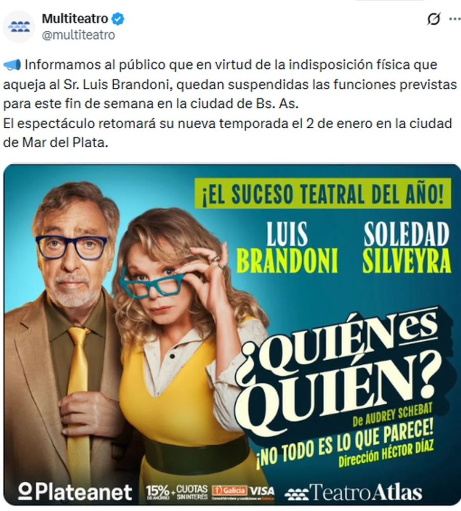Multiteatro anunció la suspensión de la obra de Luis Brandoni por su problema de salud