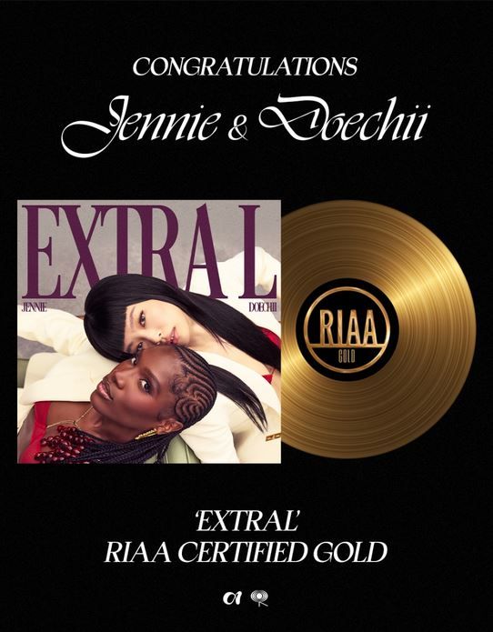 Jennie y Doechii ExtraL RIAA Gold