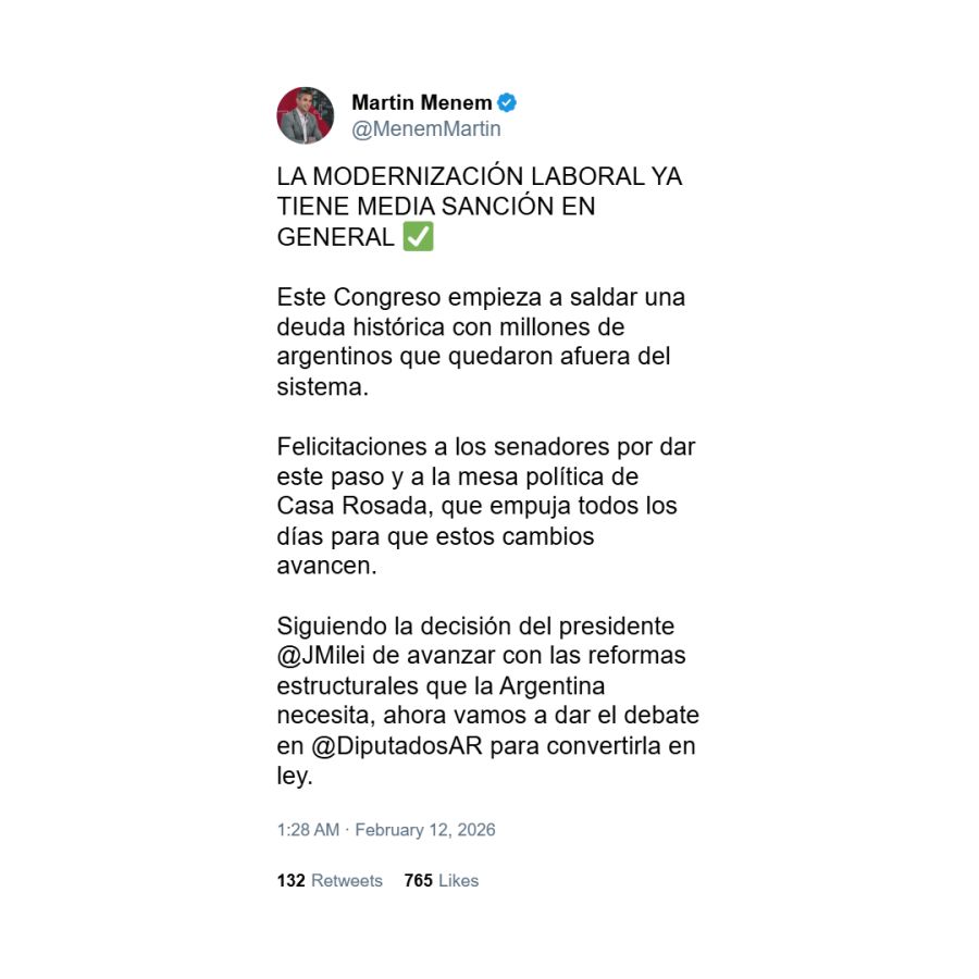 Posteo de Martín Menem celebrando la aprobación de la reforma laboral en Senadores