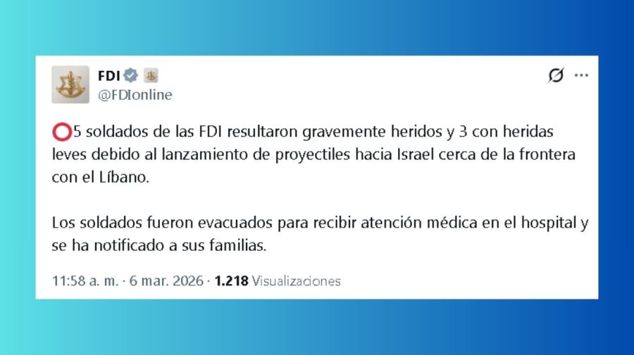 Cinco soldados de las Fuerzas de Defensa de Israel gravemente heridos tras ataque de Irán cerca de la frontera con el Líbano