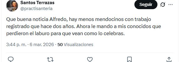 Cornejo destacó como positiva la baja de empleo registrado en Mendoza y tuvo centenares de respuestas negativas.