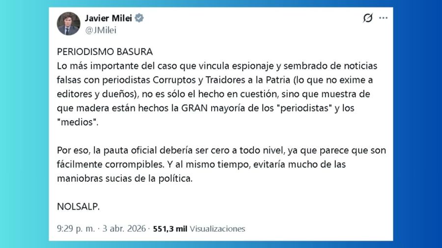El presidente Javier Milei catalogó al periodismo como 'basura'