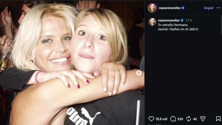 El posteo de Nazarena Vélez por el aniversario del fallecimiento de su hermana Jazmín