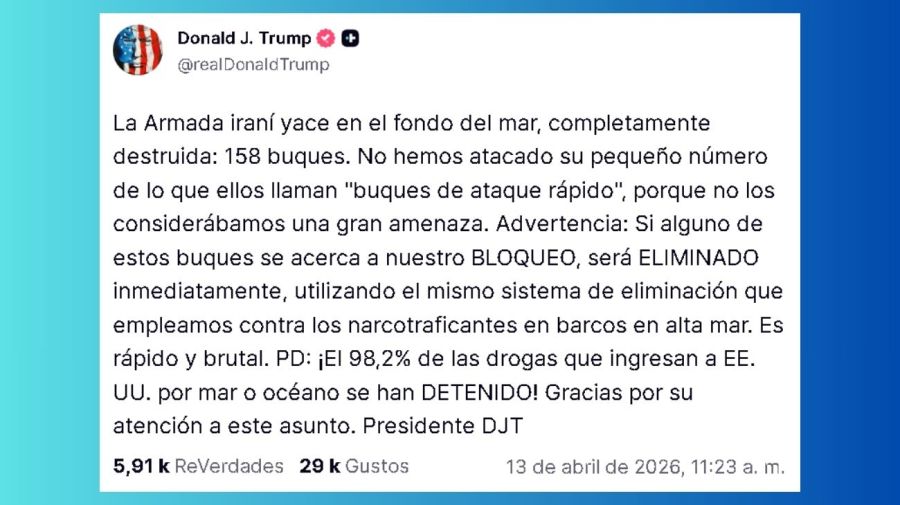 Donald Trump aseguró que 'la Armada iraní yace en el fondo del mar, completamente destruida'