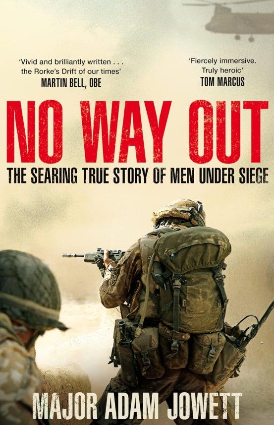 No Way Out The Searing True Story of Men Under Siege