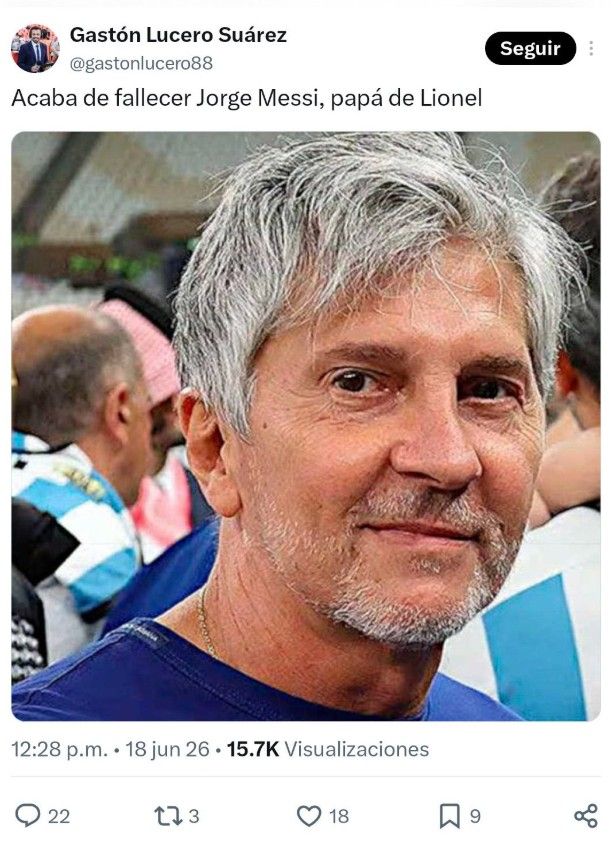Gastón Lucero Suárez fue quien dio la noticia sobre la fake news de la salud de Jorge Messi