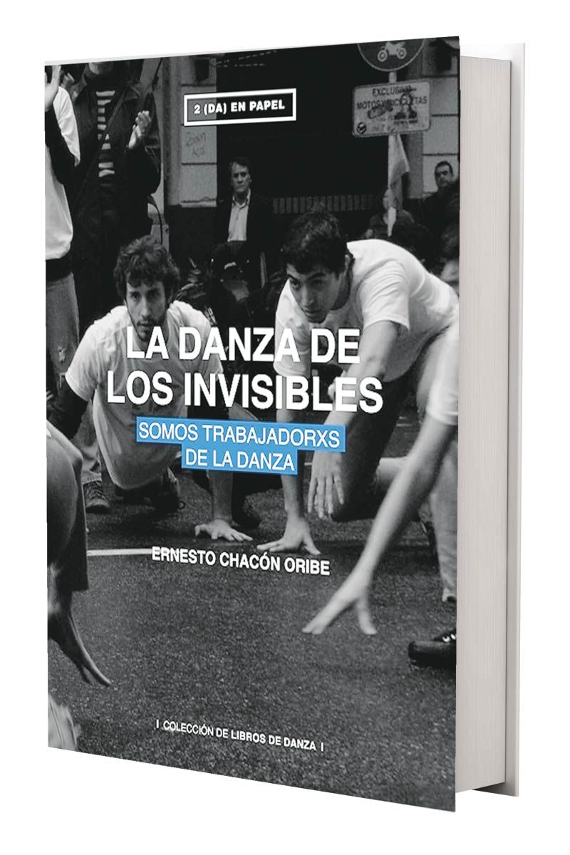 La danza de los invisibles