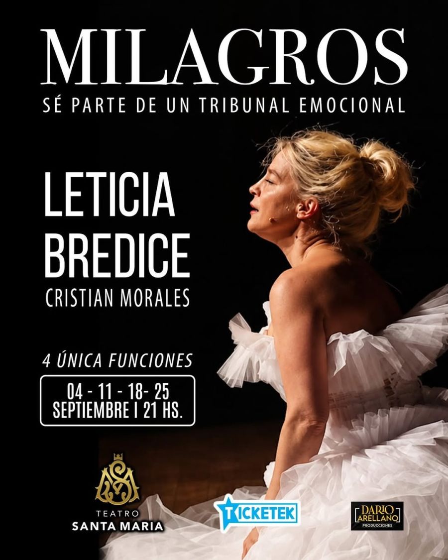 Leticia Brédice llega al Teatro Santa María con Milagros