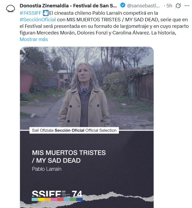 Mis muertos tristes se estrenará mundialmente en el Festival de San Sebastián