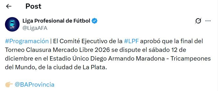 Tuit de Liga Profesional sobre la final en La Plata