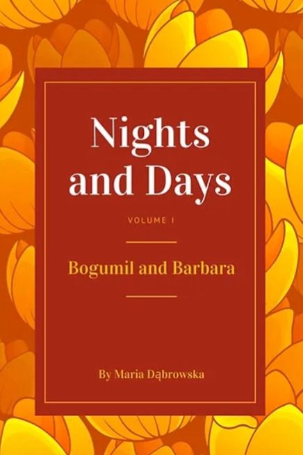 Nights and Days de Maria Dabrowska