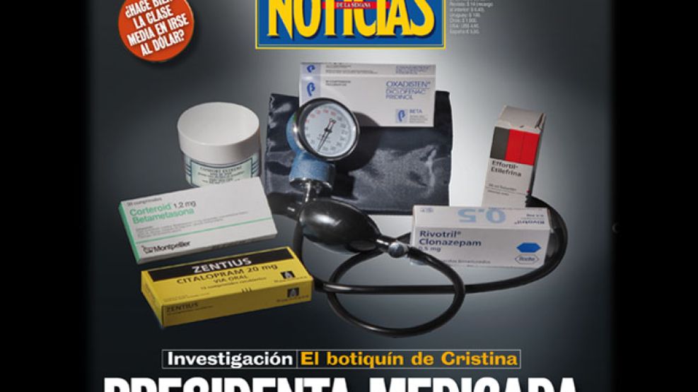 La revista Noticias y una investigación exclusiva sobre los medicamentos de Cristina.