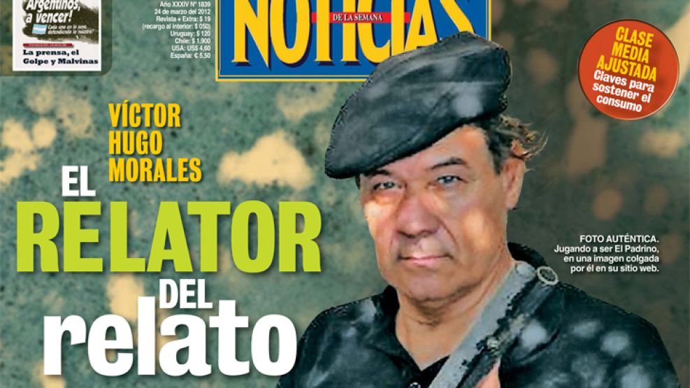 Víctor Hugo Morales, el relator del relato, en la portada de Noticias que sale esta noche. 