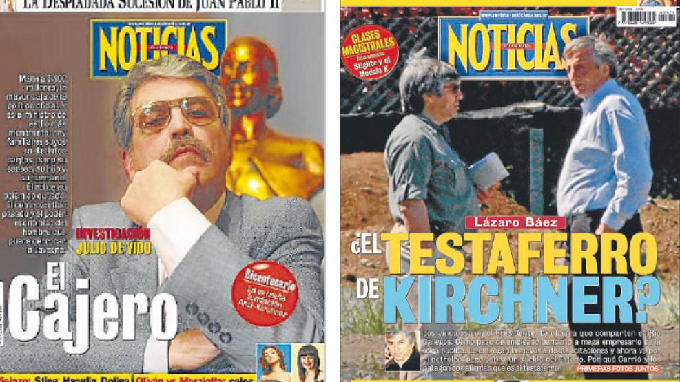En 2003 y 2007, siendo Kirchner presidente, la revista Noticias publicó las tapas de De Vido y Báez. 