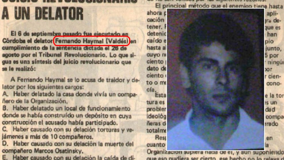 En la revista "Evita Montonera", fue publicada una versión abreviada del "juicio revolucionario" a Haymal.