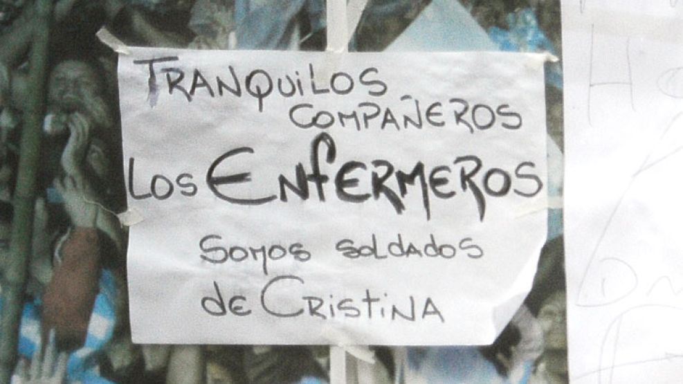 Carteles. Frases de apoyo de los trabajadores a la mandataria.