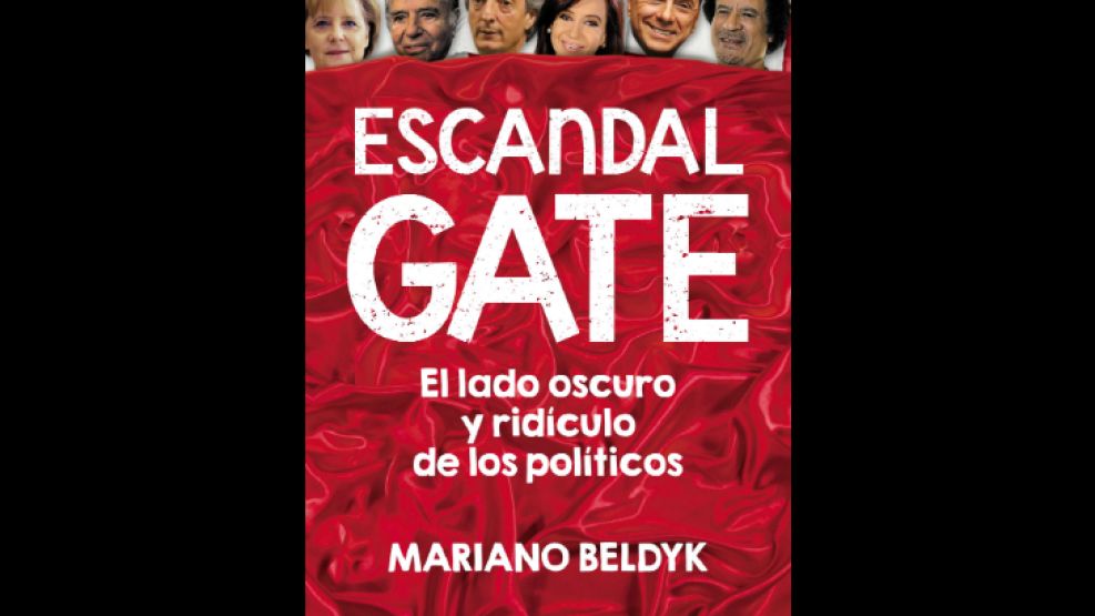 Escandalgate, el libro que desnuda a los políticos.