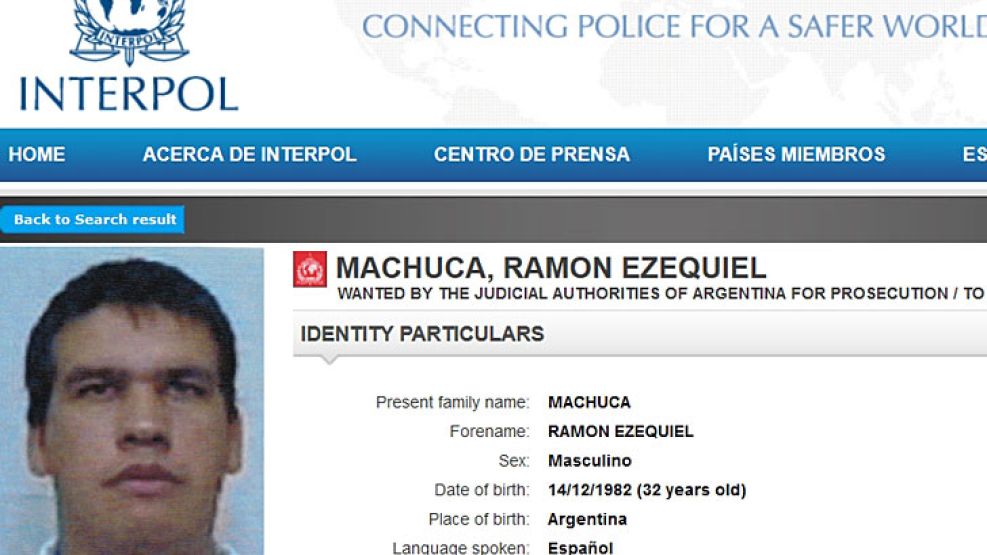 Sin pistas. Machuca figura en la lista de los argentinos más buscados por Interpol. Era la mano derecha de “Pájaro” Cantero, el líder asesinado. Lo acusan por homicidio.