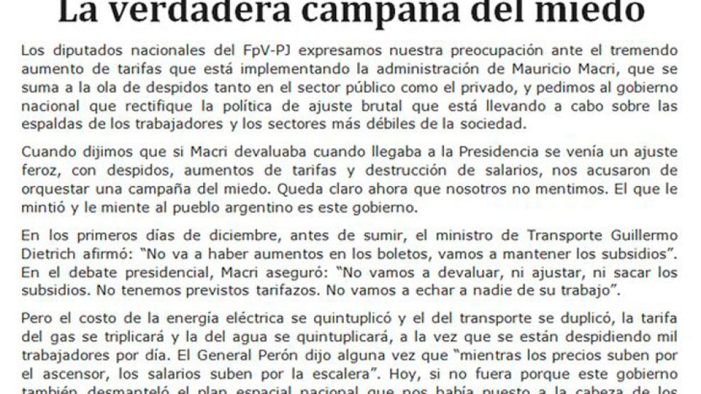 El kirchnerismo asegura que la verdadera campaña del miedo es la que lleva adelante el gobierno de Macri desde que asumió