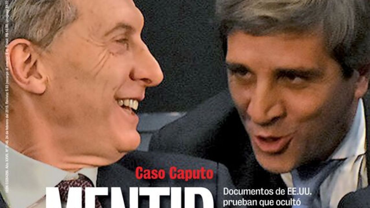 Caso Caputo Mentir En La Cara Noticias