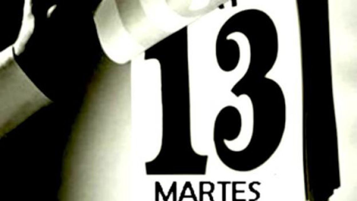 Por Qué El Martes 13 Es Día De Mala Suerte Perfil