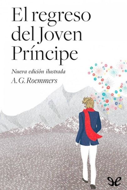 El regreso del joven príncipe, libro de Alejandro Roemmers.