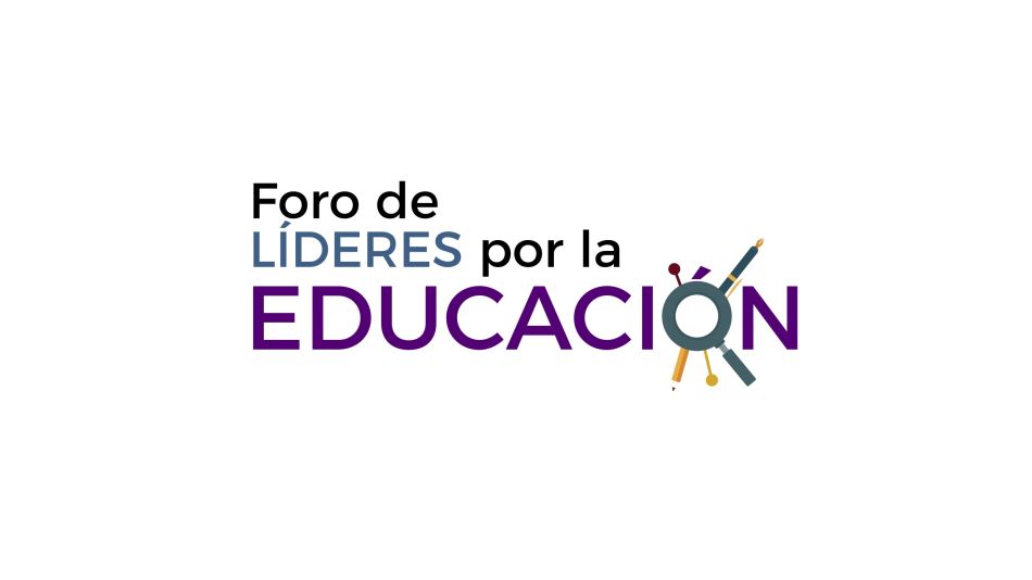 Foro de Líderes por la Educación