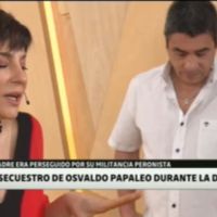 Crudo relato: Carolina Papaleo contó cómo su papá fue secuestrado y torturado