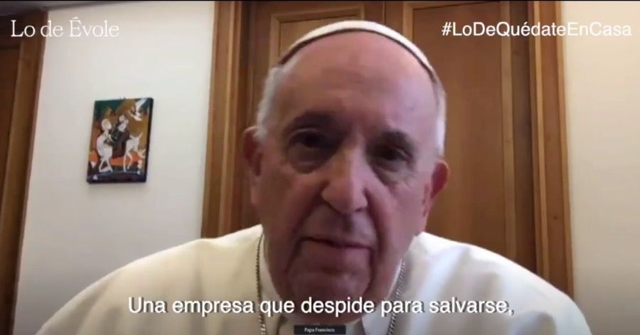 "Una empresa que despide para salvarse, no es una solución", dijo el Papa ante una de las consecuencias económicas del coronavirus.