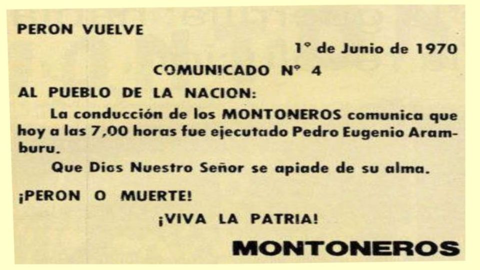 El comunicado de Montoneros anunciando la "ejecución" del ex presidente de facto.