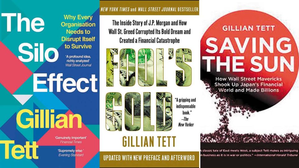 Gillian Tett es autora de varios best seller. Afirma: