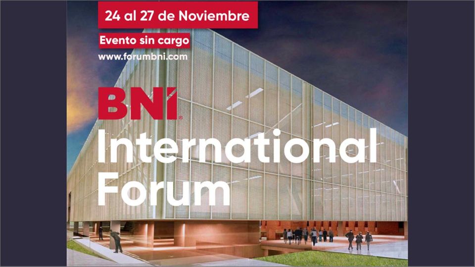 BNI International Forum, la red de networking más grande del mundo, posicionada en más de 75 países se transformó en un producto online.