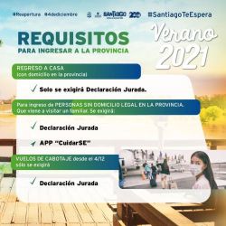 Santiago del Estero exige distintos requisitos de acuerdo al lugar de donde provengan los turistas.