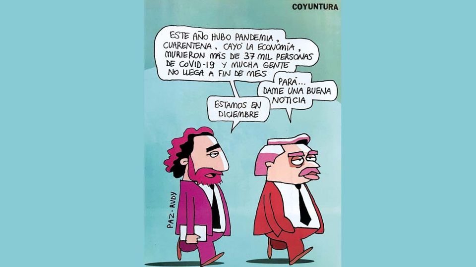 El humor de Paz y Rudy, a un año de Alberto Fernández en el poder.